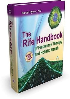 the handbook of rife frequency healing
